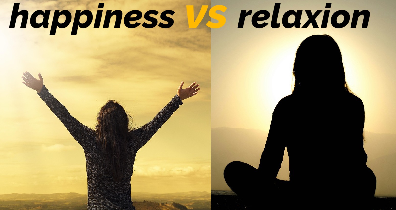 Happiness and relaxation: a big difference between them